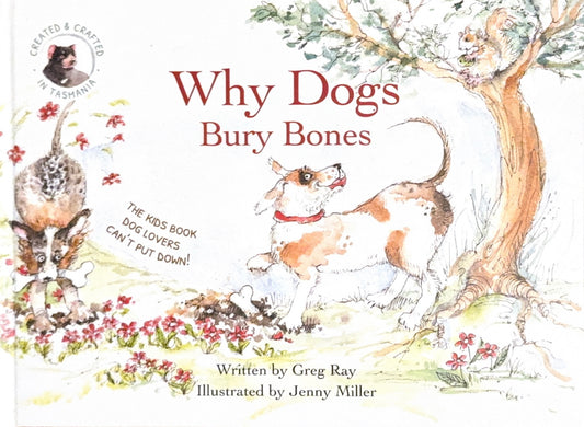 Why Dogs Bury Bones