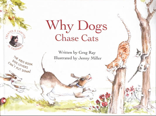 Why Dogs Chase Cats