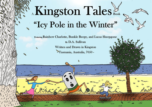 Hardcover Book, Kingston Tales "Icy Pole in the Winter"